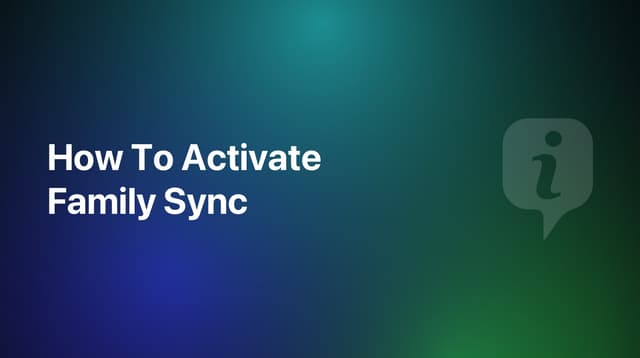 How To Activate Family Sync