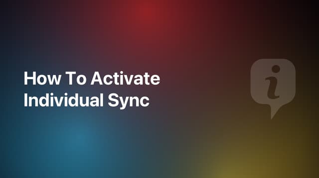 How To Activate Individual Sync