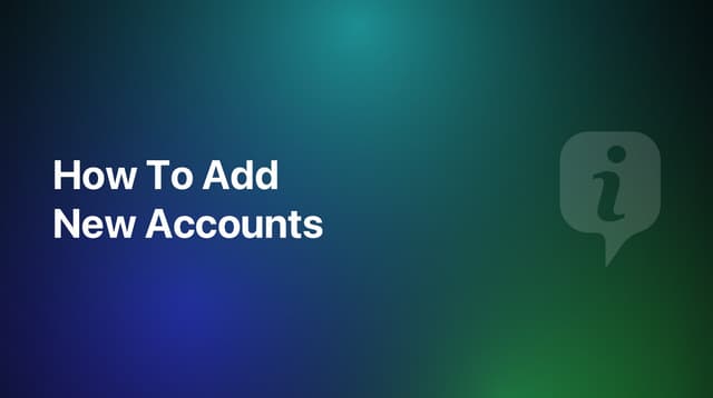 How To Add a New Account