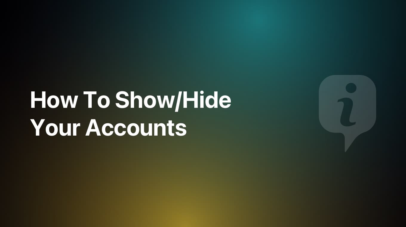 How To Show/Hide Accounts