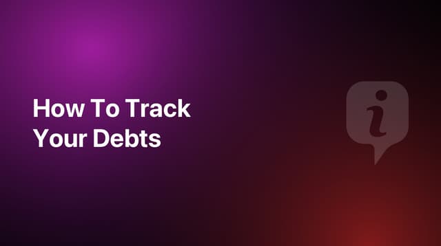 How To Track Debts