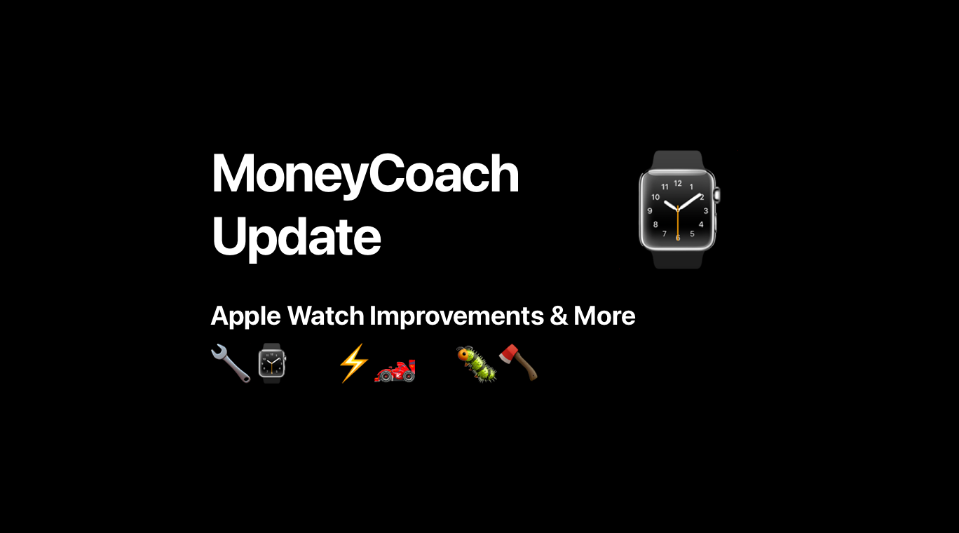 What's New In MoneyCoach 6.7.4?