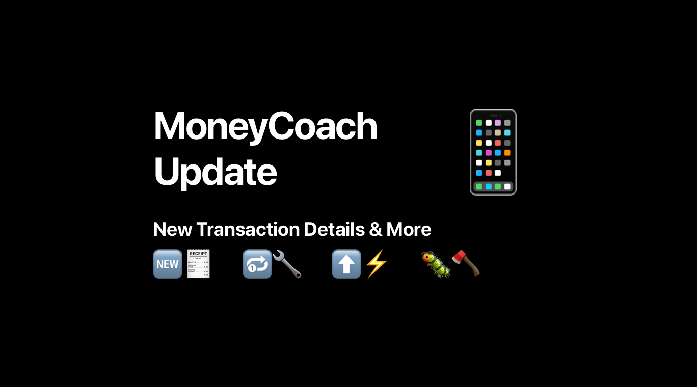 What's New In MoneyCoach 7.4?