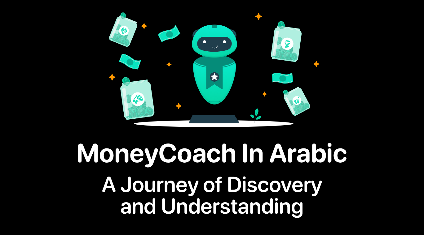 MoneyCoach in Arabic - A Journey Of Discovery and Understanding