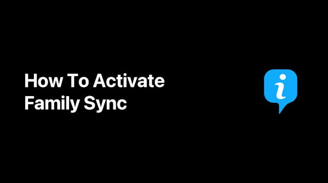 How To Activate Family Sync