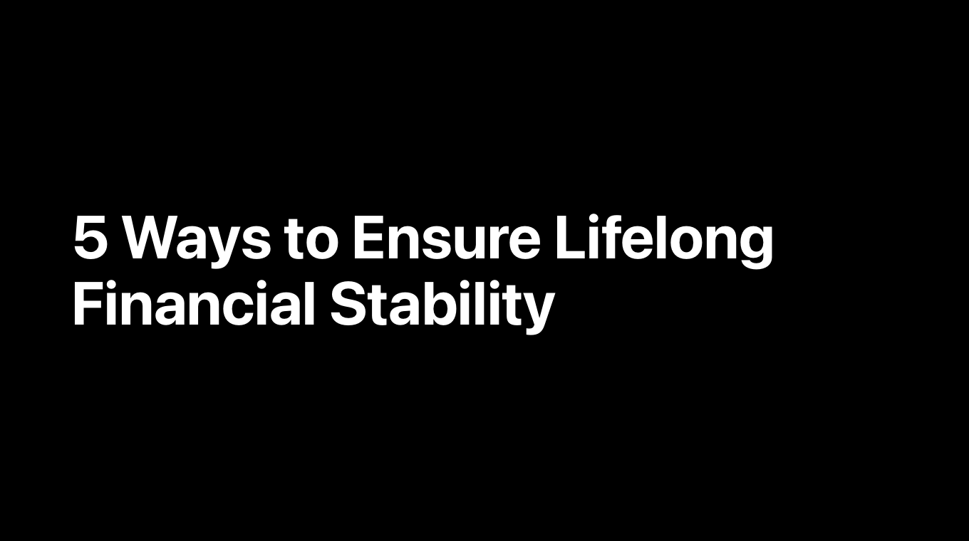 5-ways-to-ensure-lifelong-financial-stability-moneycoach