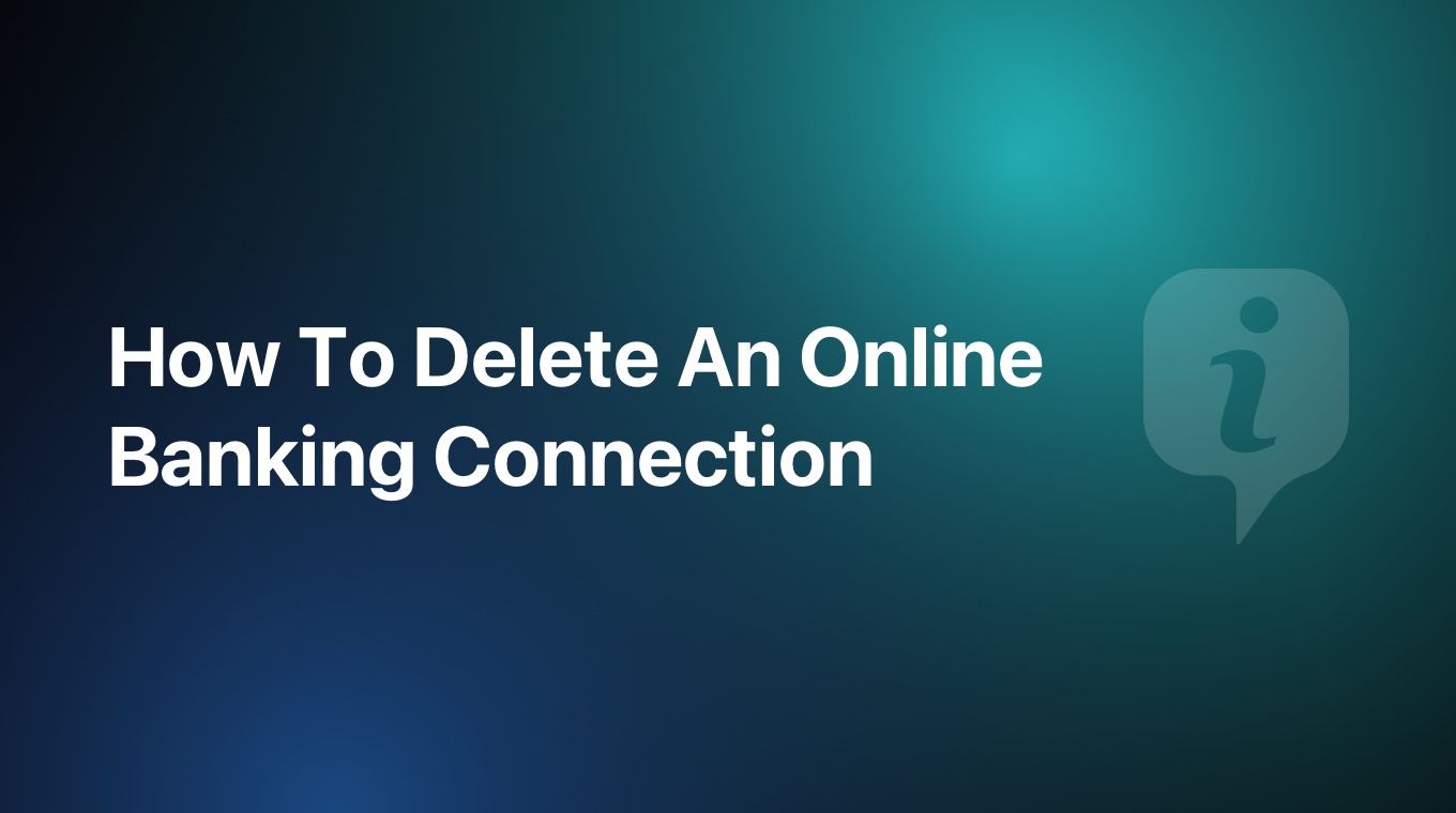 How To Delete An Online Banking Connection - MoneyCoach